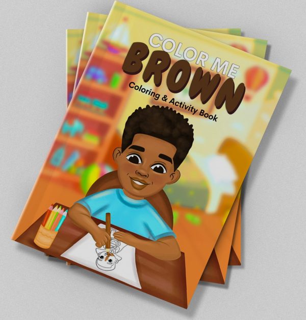 Color Me Brown: Boys Special Edition